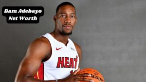 Bam Adebayo Net Worth