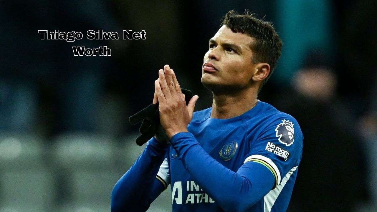 Thiago Silva net worth